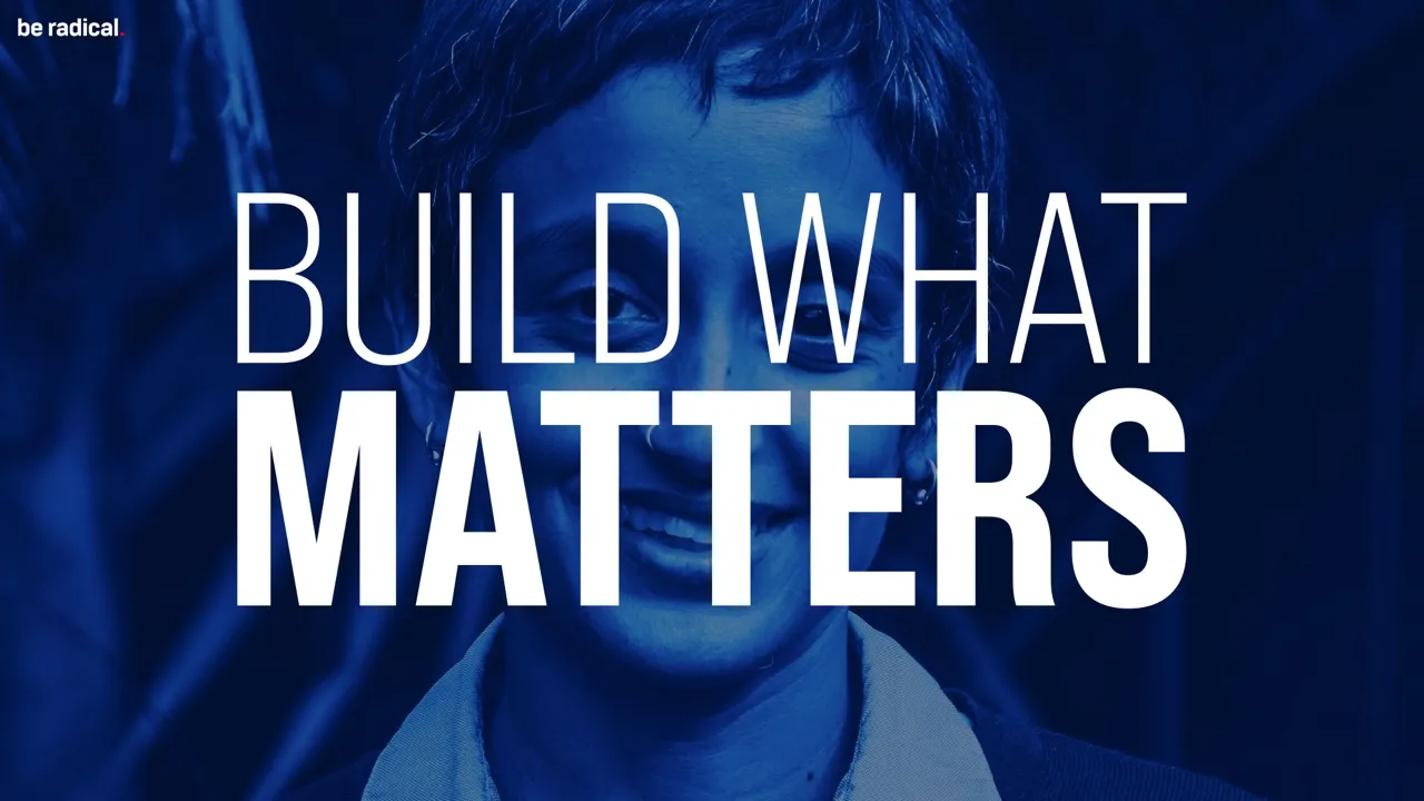 Build What Matters